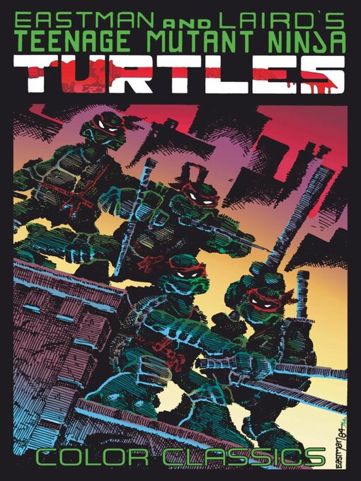 Titeldetails für Teenage Mutant Ninja Turtles Color Classics (2012), Volume 3 nach Kevin Eastman - Verfügbar